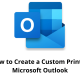 How to Create a Custom Print in Microsoft Outlook