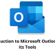 Introduction to Microsoft Outlook and its Tools