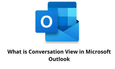 What is Conversation View in Microsoft Outlook