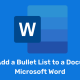 How to Add a Bullet List to a Document in Microsoft Word
