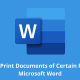 How to Print Documents of Certain Pages in Microsoft Word