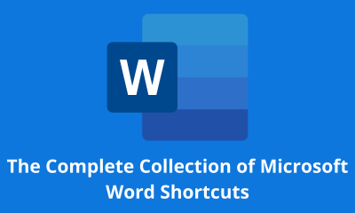 The Complete Collection of Microsoft Word Shortcuts