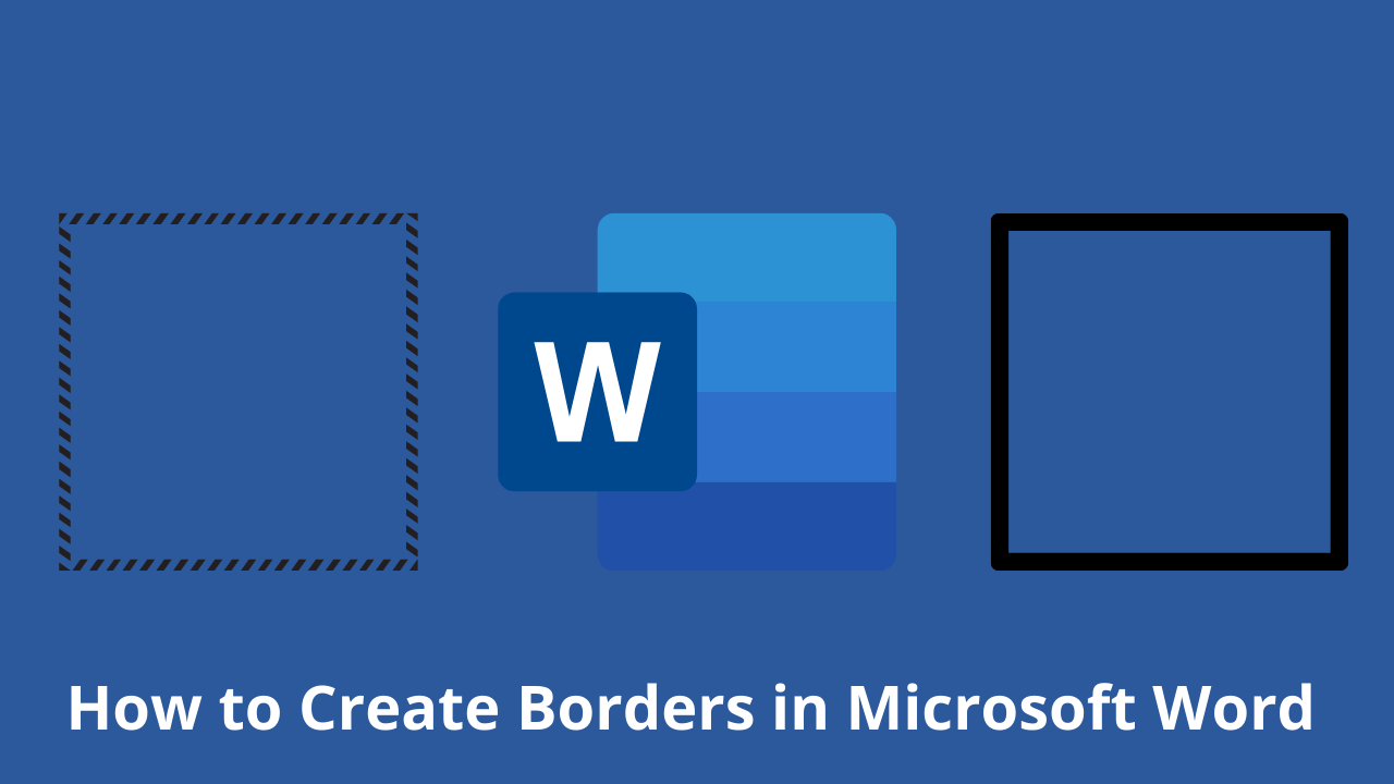 How to Create Borders in Microsoft Word