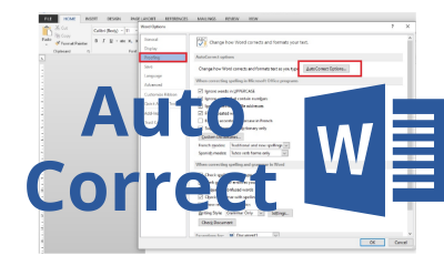 HOW TO DISABLE AUTOCORRECT IN WORD