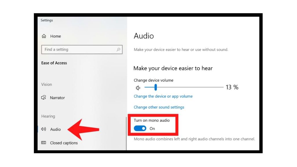 How to Enable Mono Audio in Windows 10