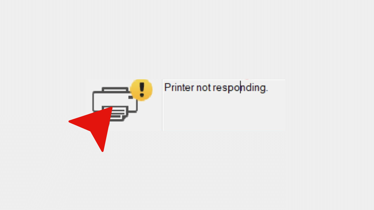 How To Overcome Printer Not Responding